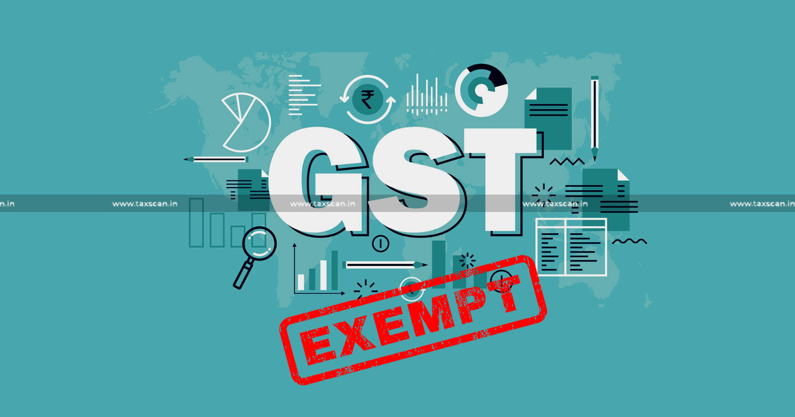 DMFTs - GST Exemptions - Governmental Authorities-CBIC Clarifies-TAXSCAN