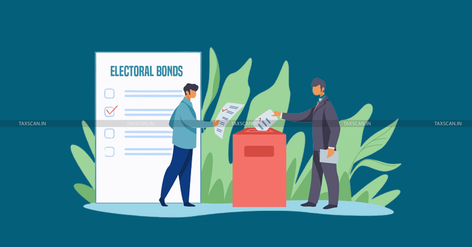 Electoral Bonds-SBI to Issue - Encash Electoral Bonds - Government Authorization -TAXSCAN