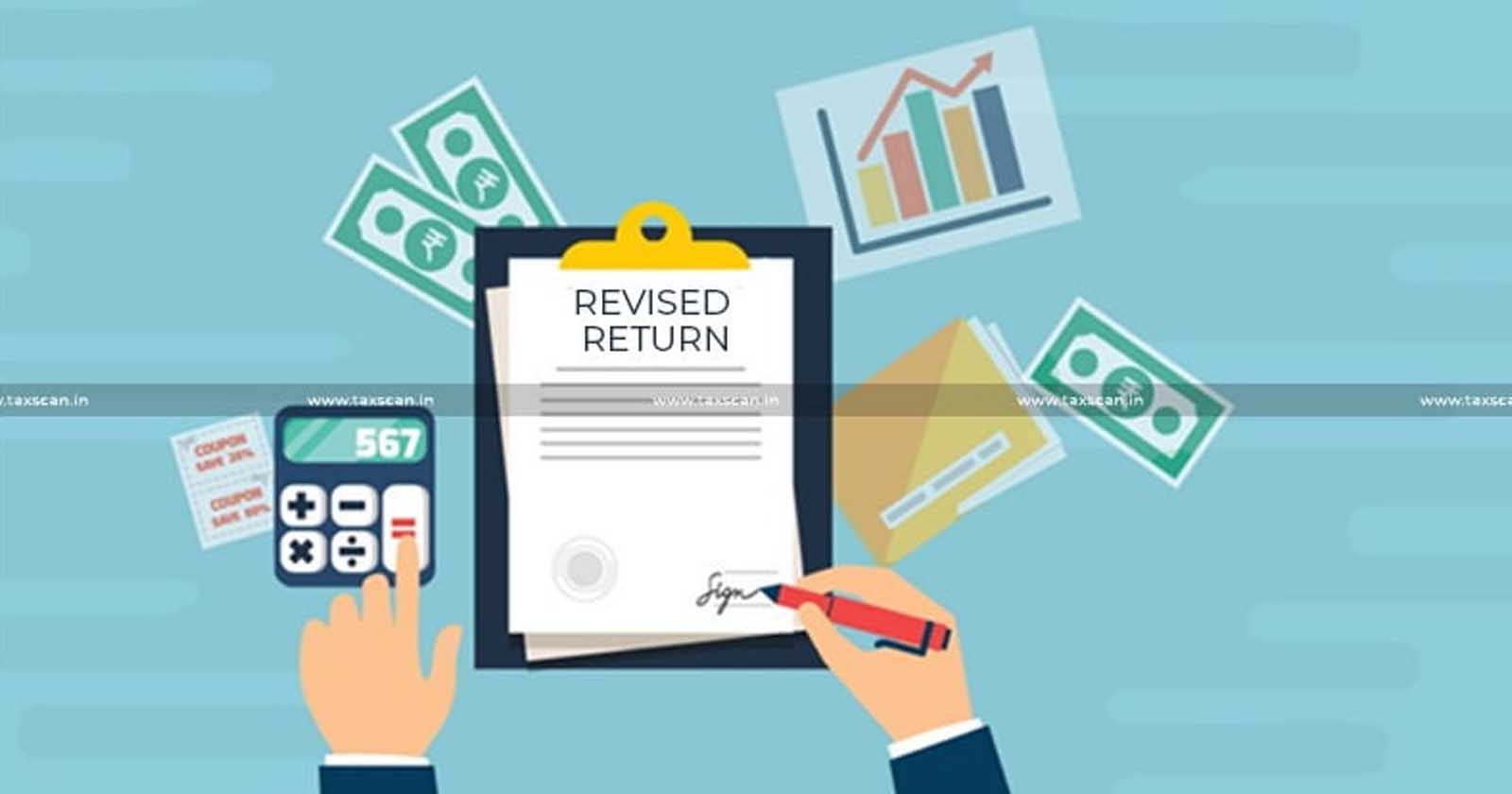 Income Tax - Refund Claim - Delhi High Court - Revised Return - Assessee - taxscan