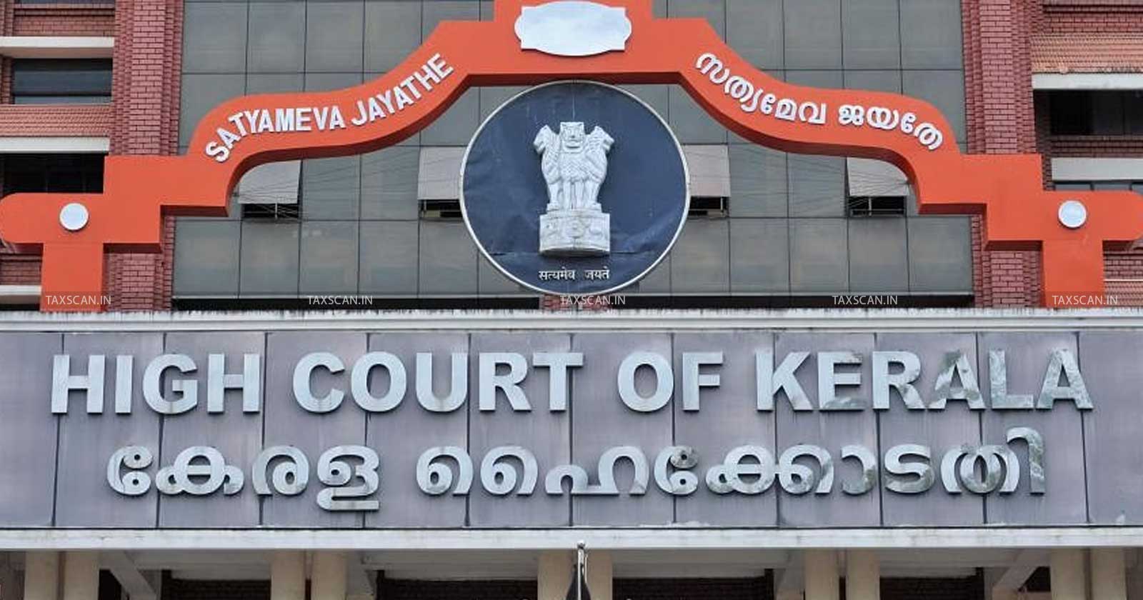 Kerala HC - Kerala HC allows to Withdrawal Writ Petition - SGST - CGST - taxscan