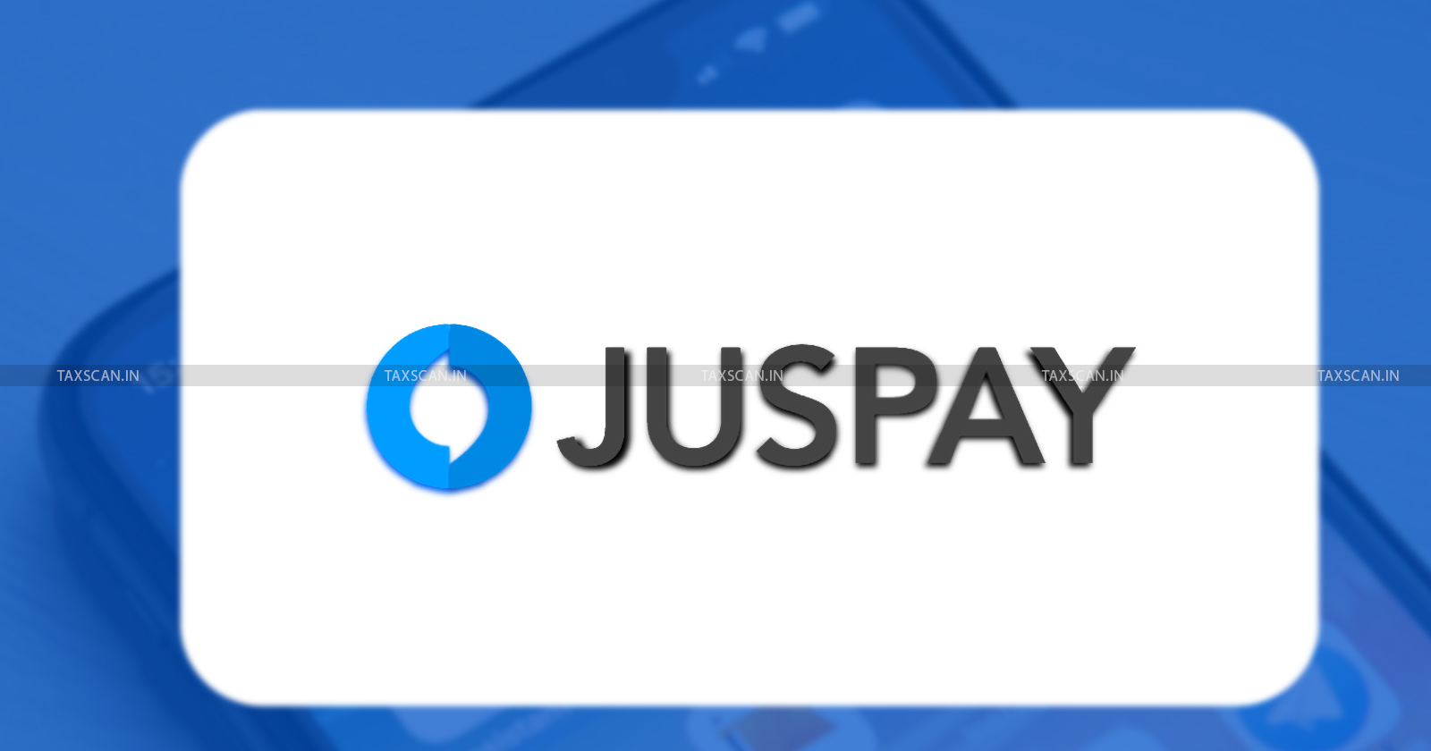 computer application - Juspay - AAR - taxscan