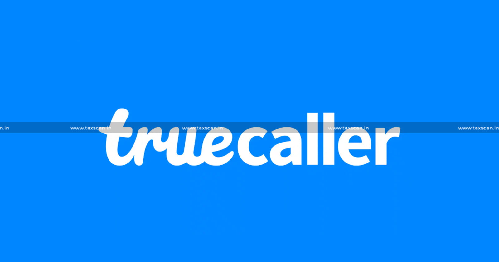 B.Com - Vacancy in Truecaller - MBA - taxscan