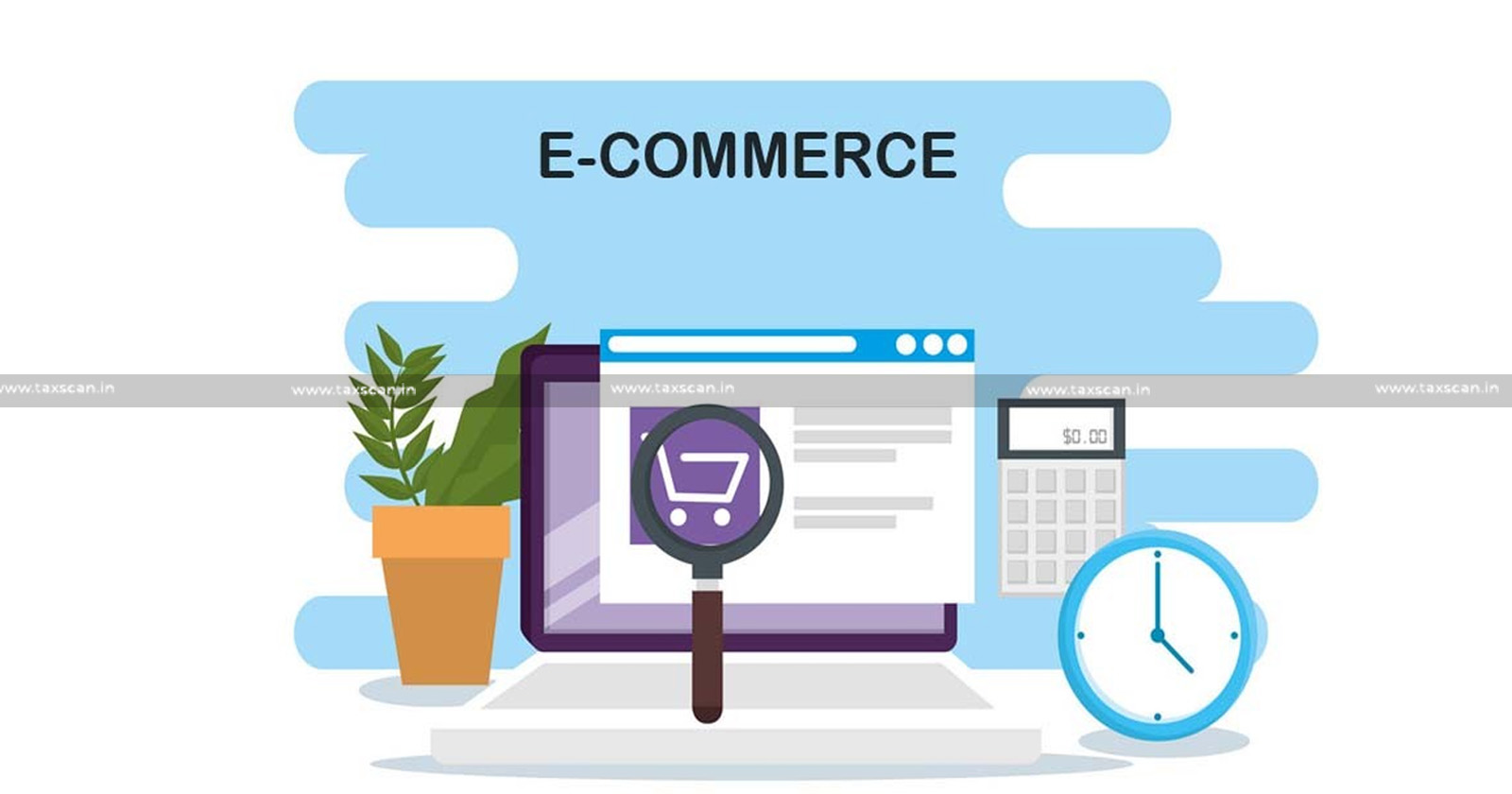 CBDT - e-commerce - Guidelines on e-commerce - Income Tax Deduction - Online platforms - TAXSCAN