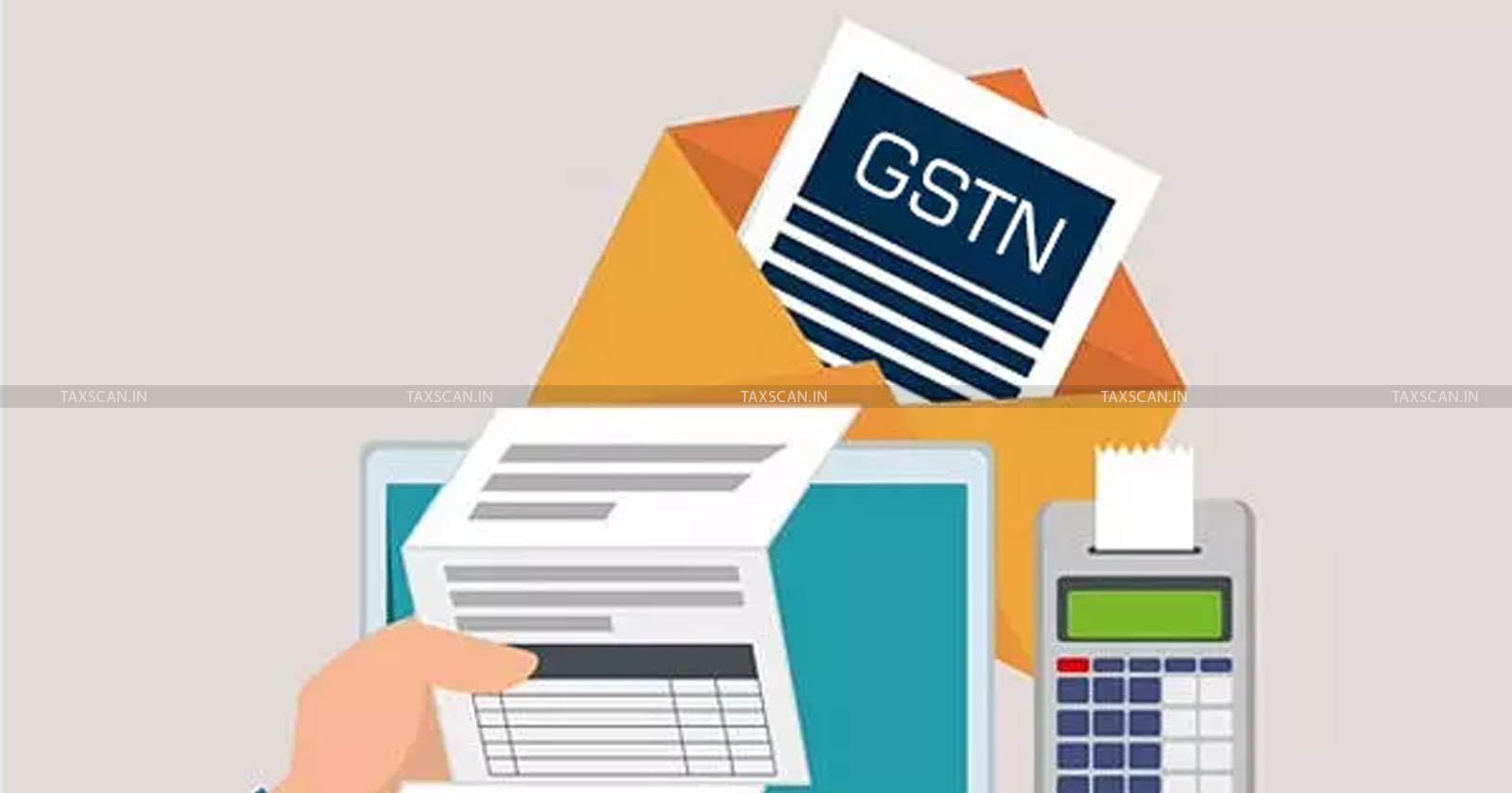 GSTN - balance - GSTN issues Advisory on Date extension - GST ITC reversal - ITC - GST - taxscan