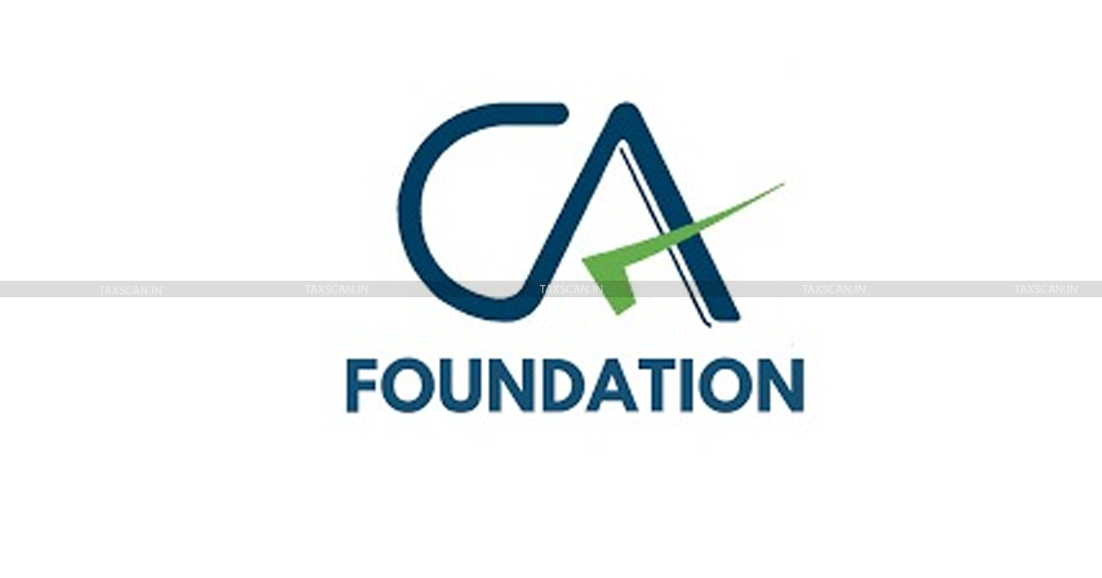 ICAI CA- Foundation- December - Exam Admit -Card -Know All Details Here-TAXSCAN