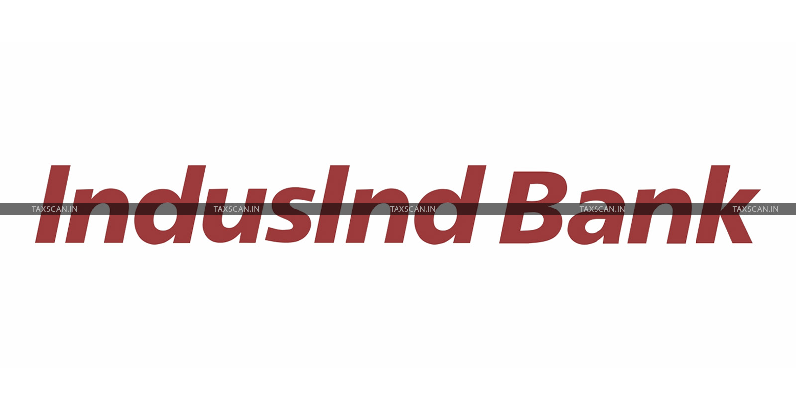 IndusInd Bank - Setback to IndusInd Bank - repossessed vehicle - vat - Value Added Tax - Delhi High Court - TAXSCAN