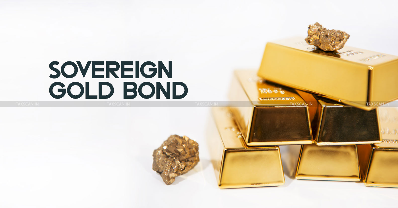 Investment in Gold - SGB Scheme - Central Government - Reserve Bank of India - Sovereign Gold Bonds - Investment - taxscan
