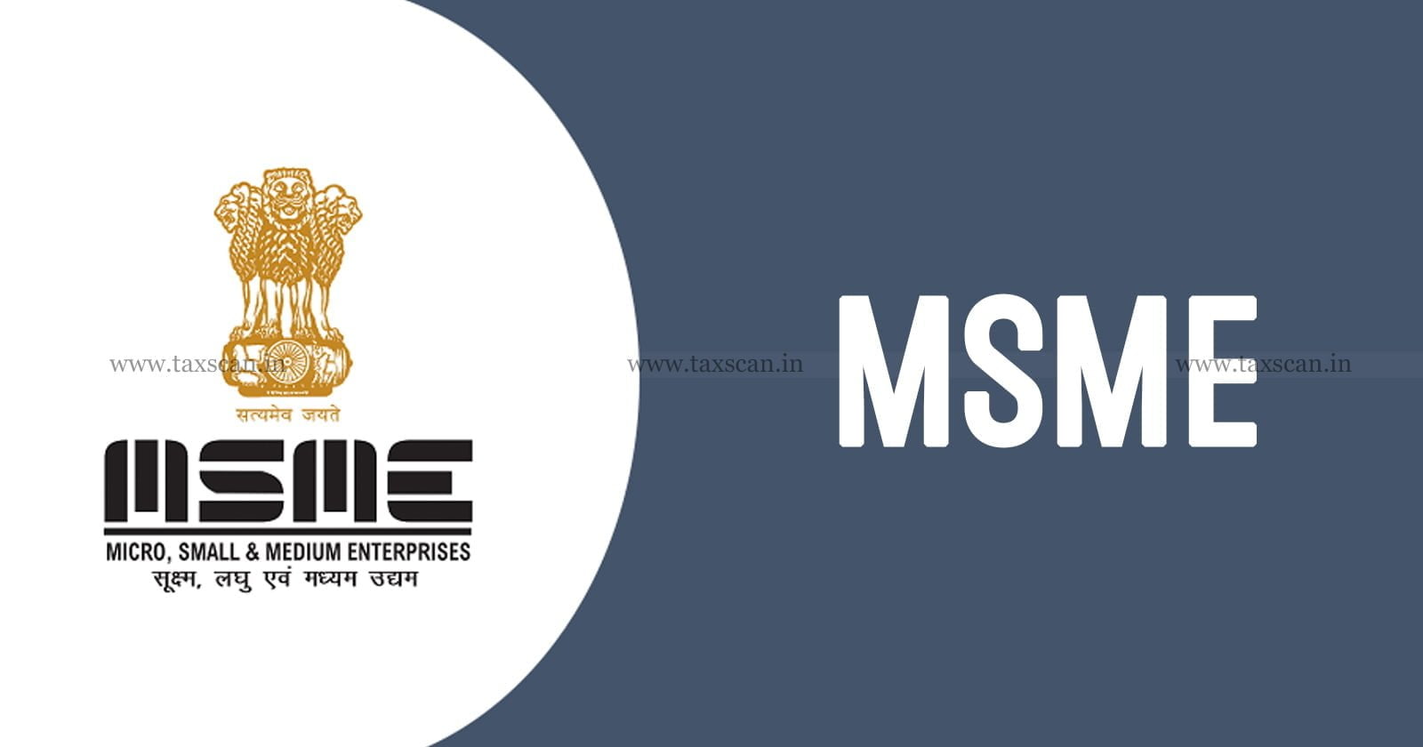 Ministry of Micro Small & Medium Enterprises - MSMEs - Udyam portal - taxscan