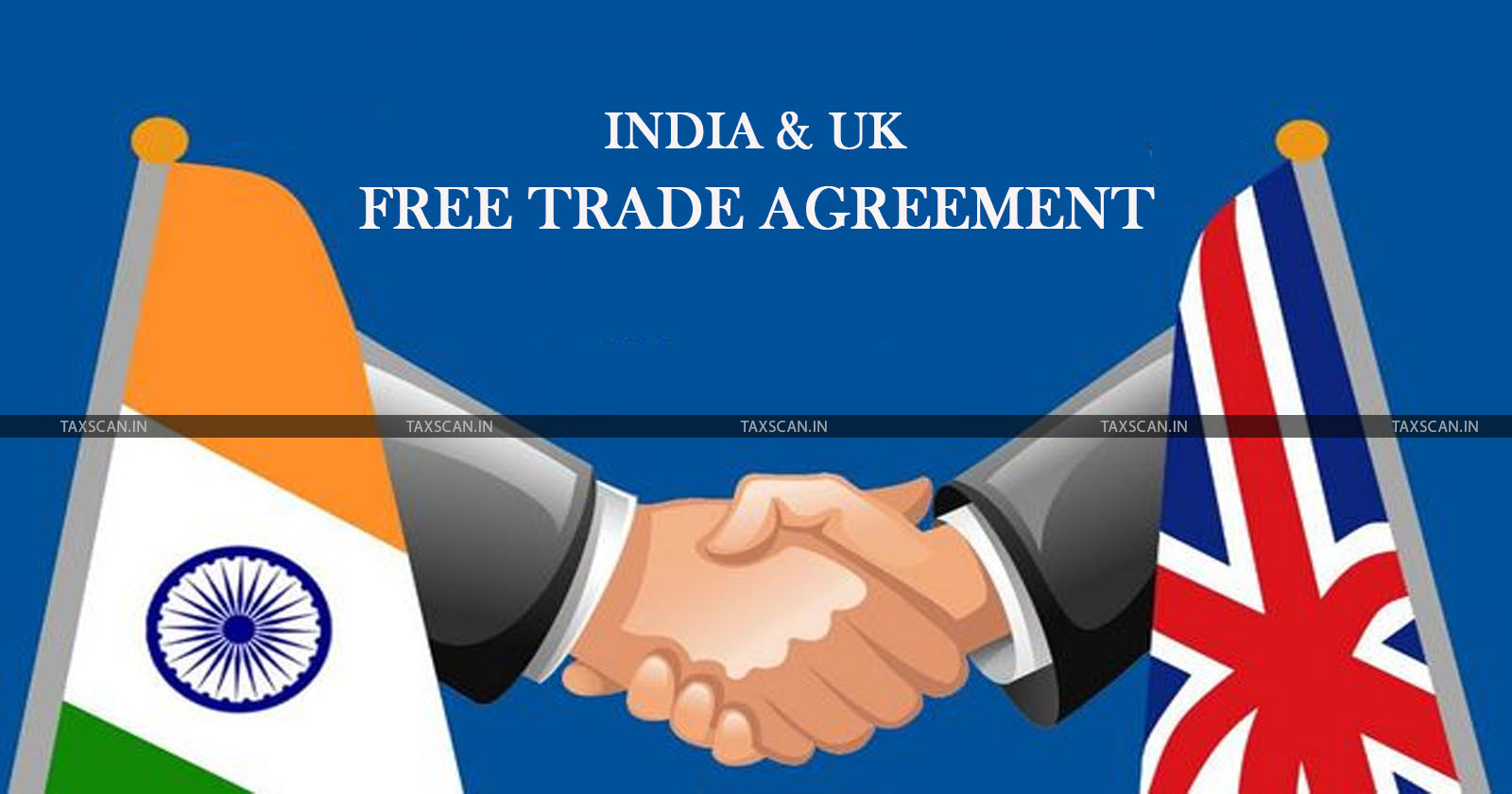 free trade agreement - Ministry of Commerce and Industry - Joint Outcome Statement - fta - Trade Agreement - TAXSCAN