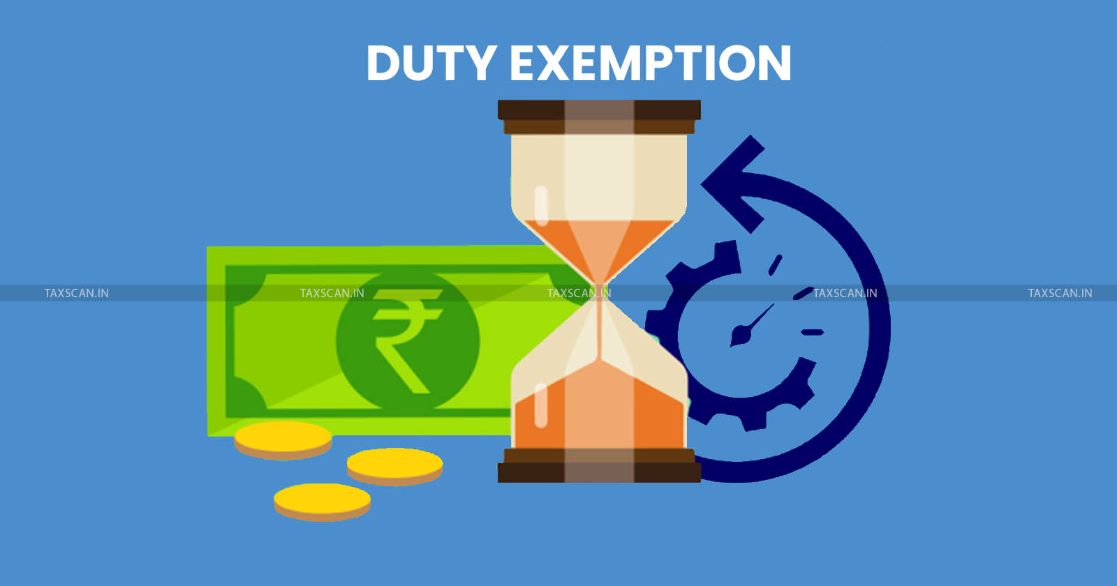 Duty Exemption - CESTAT - Customs - Excise and Service Tax Appellate Tribunal - TAXSCAN