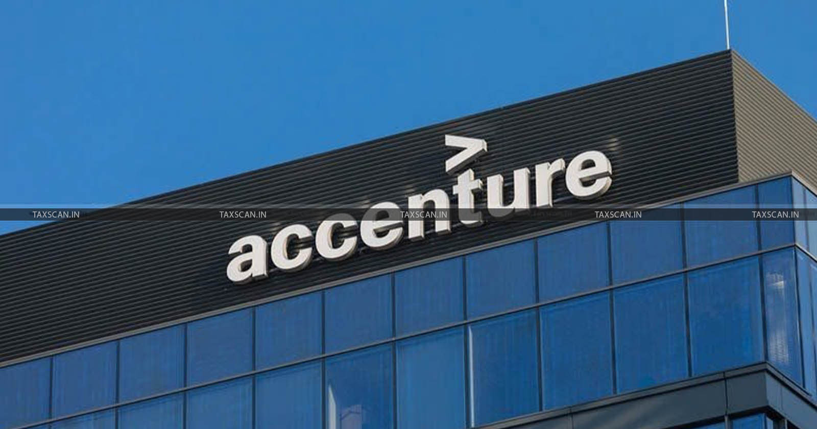 B. Com Vacancy - B. Com Vacancy in Accenture - Vacancy in Accenture - TAXSCAN