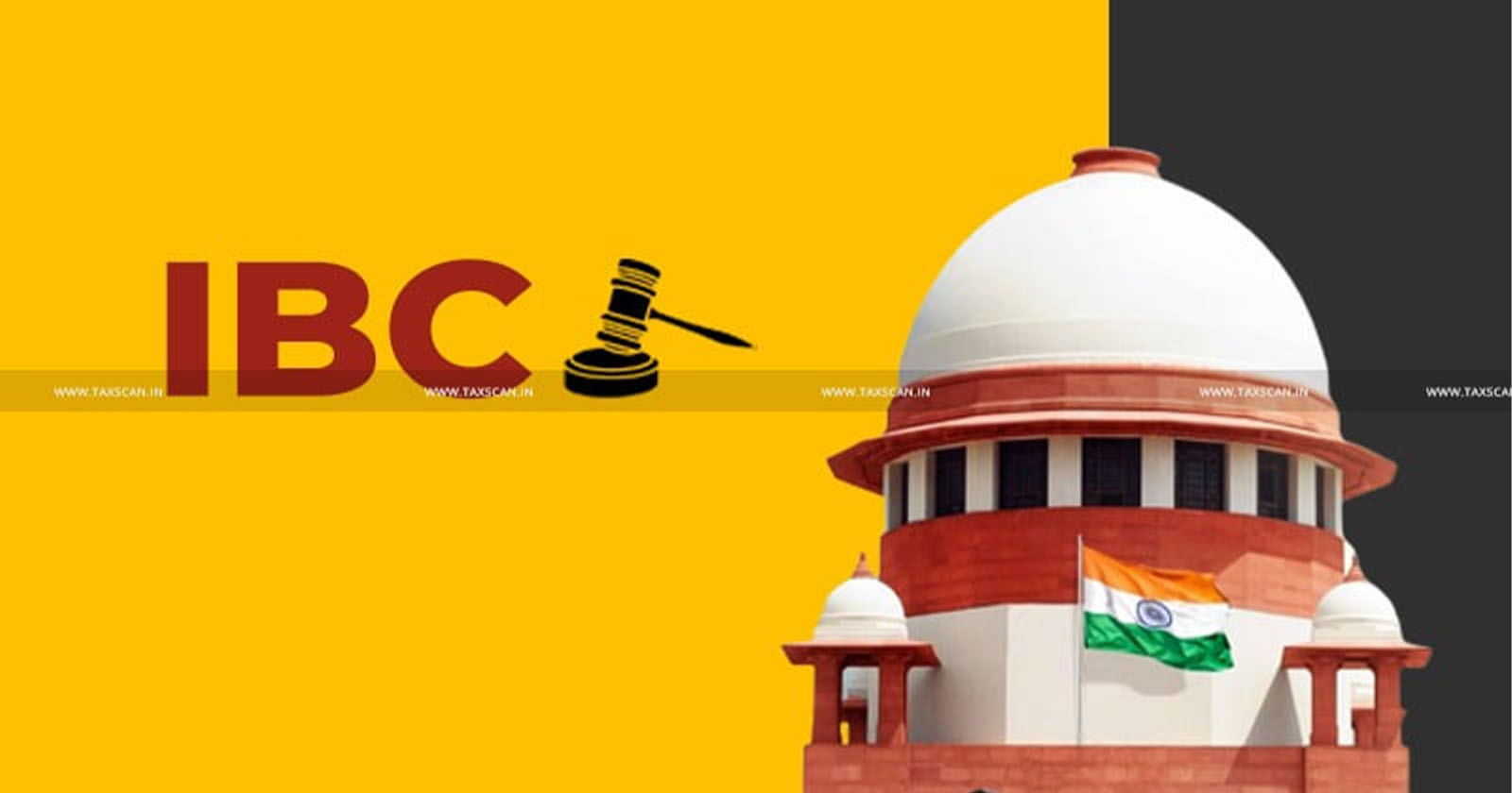 Supreme Court - Insolvency and Bankruptcy Code - IBC - TAXSCAN