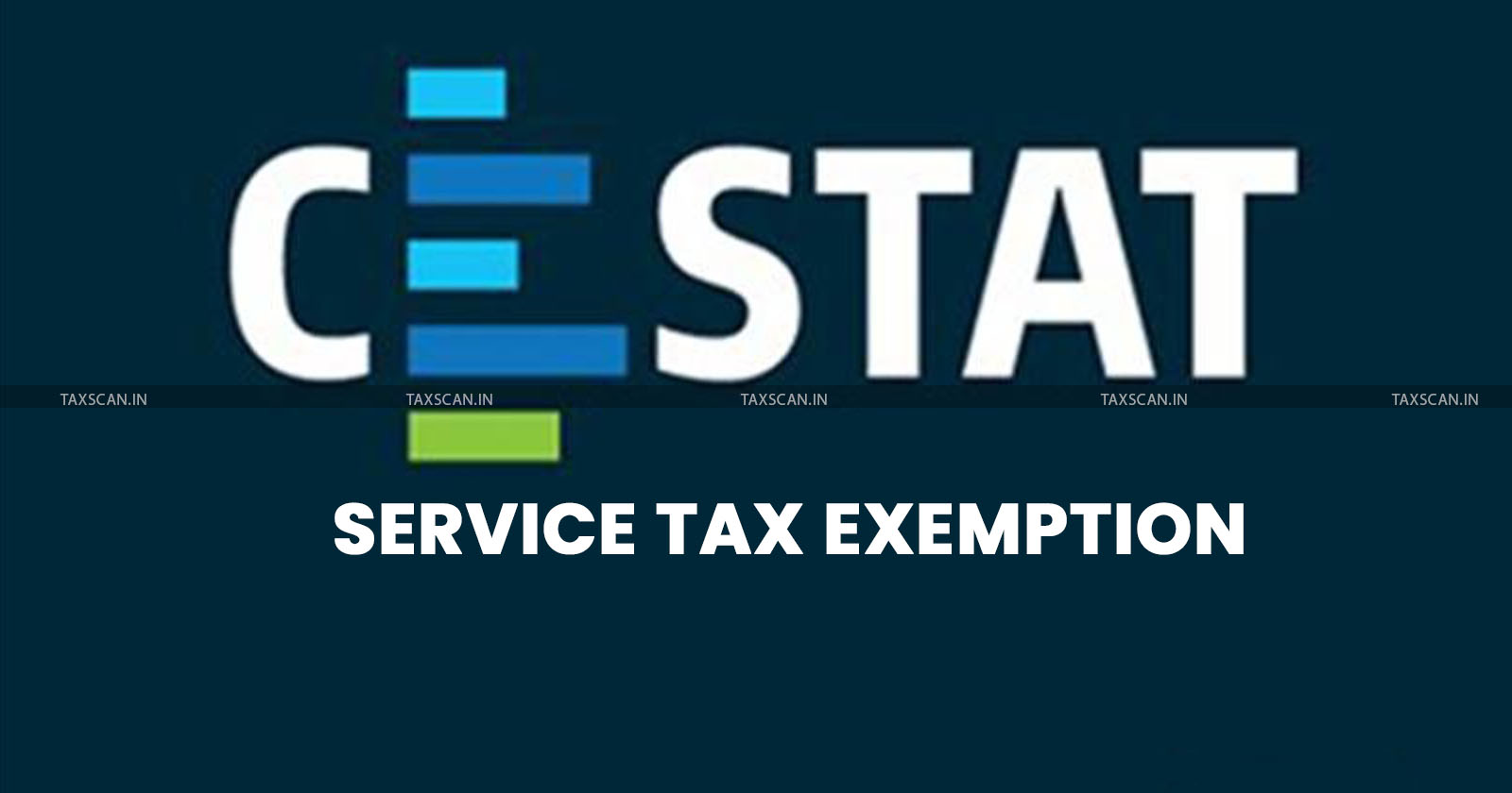 CESTAT - capital goods - notification number - service tax exemption - TAXSCAN