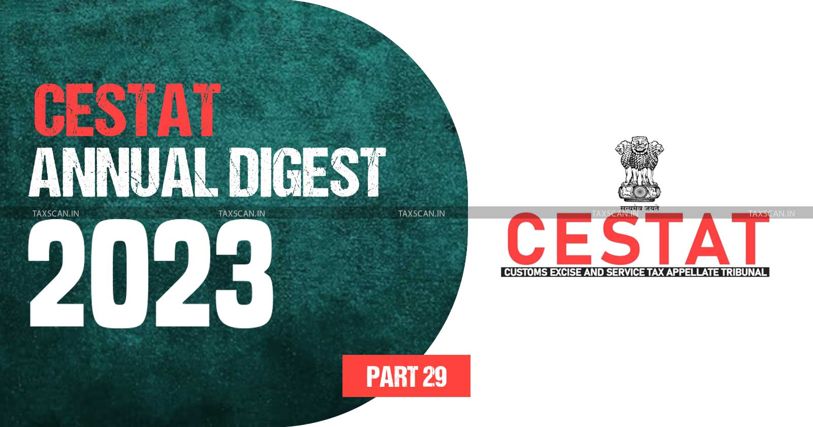 Annual Digest 2023 - CESTAT Annual Digest 2023 - cestat - part 29 - TAXSCAN