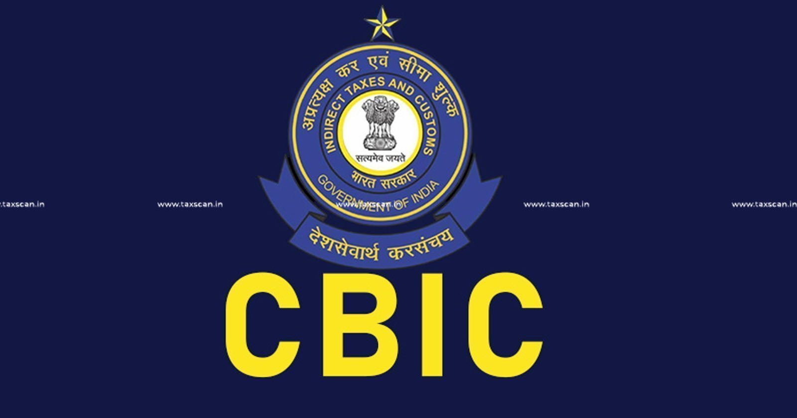 CBIC - Central Board of Indirect Taxes and Customs - Customs Duty