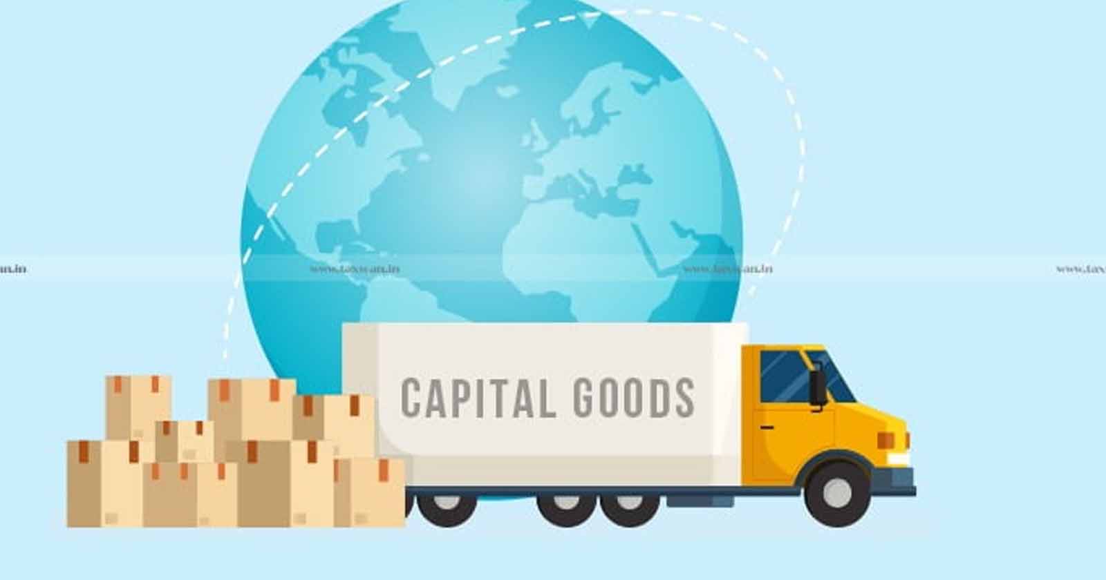 CCR - CESTAT - Capital Goods - CCR cannot be applied Retrospectively to Capital Goods - Goods - taxscan