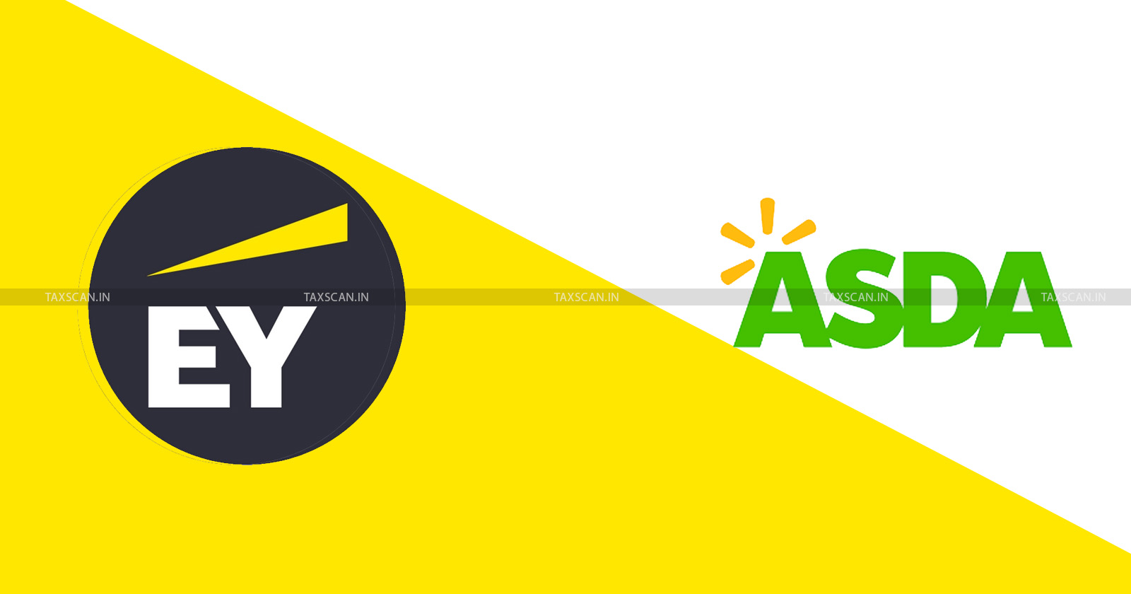 EY Resigns - Asda's Auditor - ASDA - TAXSCAN