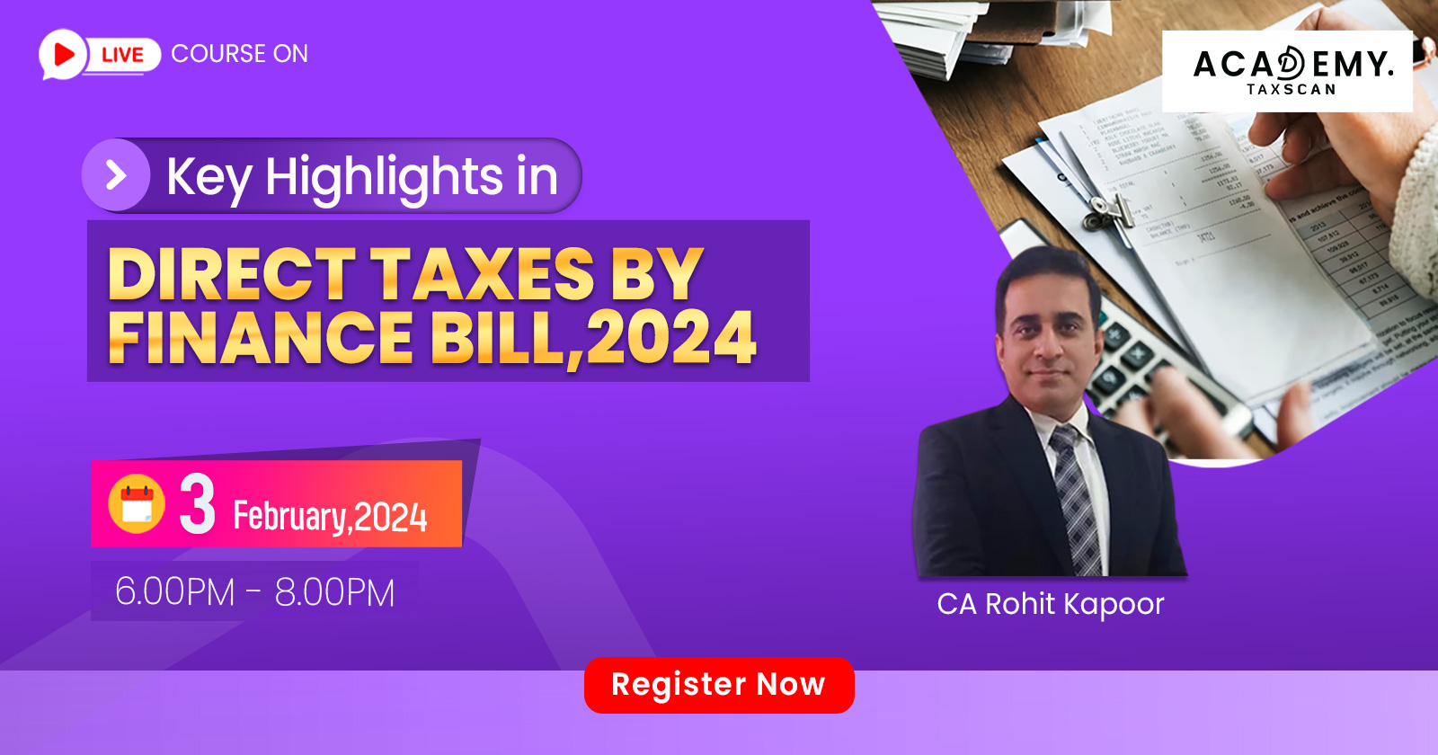 Live Course - Live Online Course - Key Highlights - Key Highlights in direct taxes - direct taxes - Finance Bill 2024 - Finance Bill - Tax - Finance - Budget - Taxscan Academy