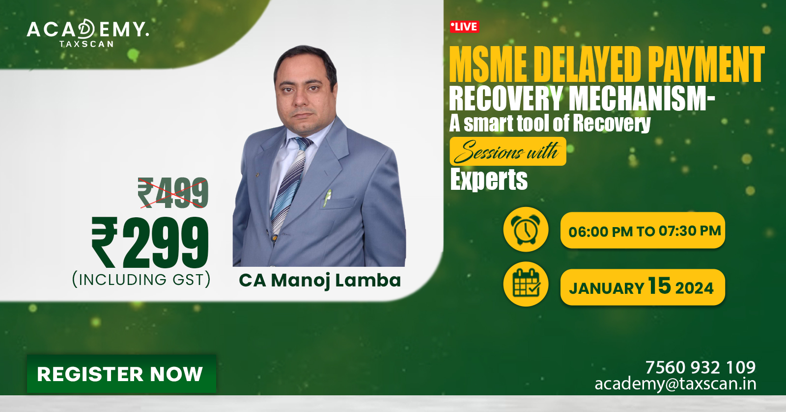 Live Webinar - MSME - Payment Recovery Mechanism - Recovery Sessions with Experts - Msme delayed payment recovery mechanism samadhaan - MSME Samadhaan - Taxscan Academy