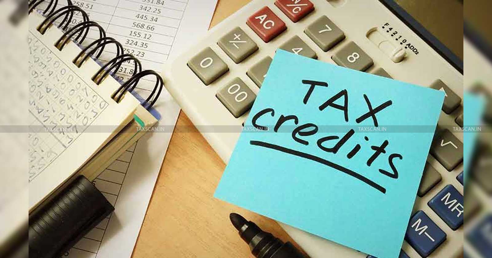 Tax Credits - Indian Corporates - government - TAXSCAN