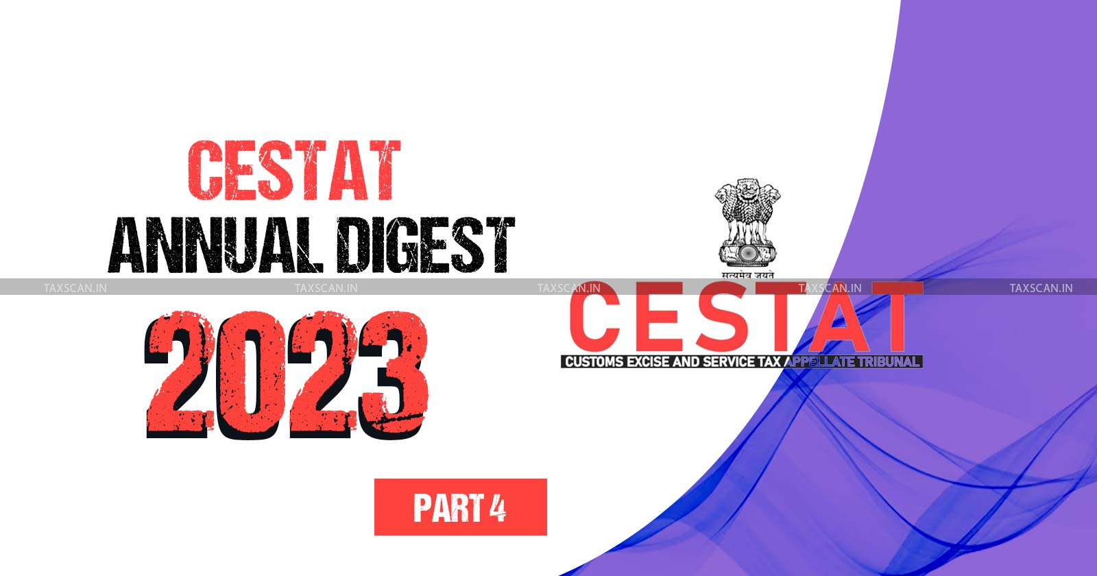 cestat - Annual Digest 2023- CESTAT Annual Digest 2023 - TAXSCAN