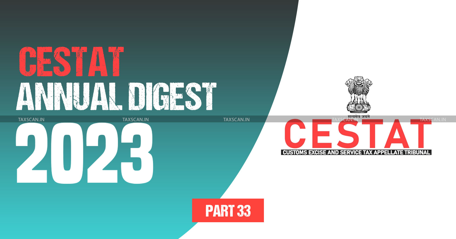 custom judgments - Annual Digest 2023 - CESTAT - part 32 -TAXSCAN