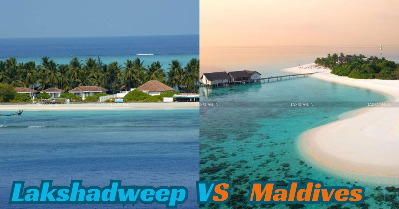 lakshadeep travel budget - budget trip to lakshadeep - Maldives vs. Lakshadweep travel cost - GST comparison for Maldives and Lakshadweep trips - Taxscan