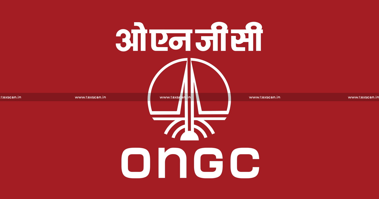 CESTAT Chennai - Service Tax Demand - Crude Oil and Natural Gas - CESTAT on crude oil exploration - Service tax exemption for oil and gas production - Taxscan