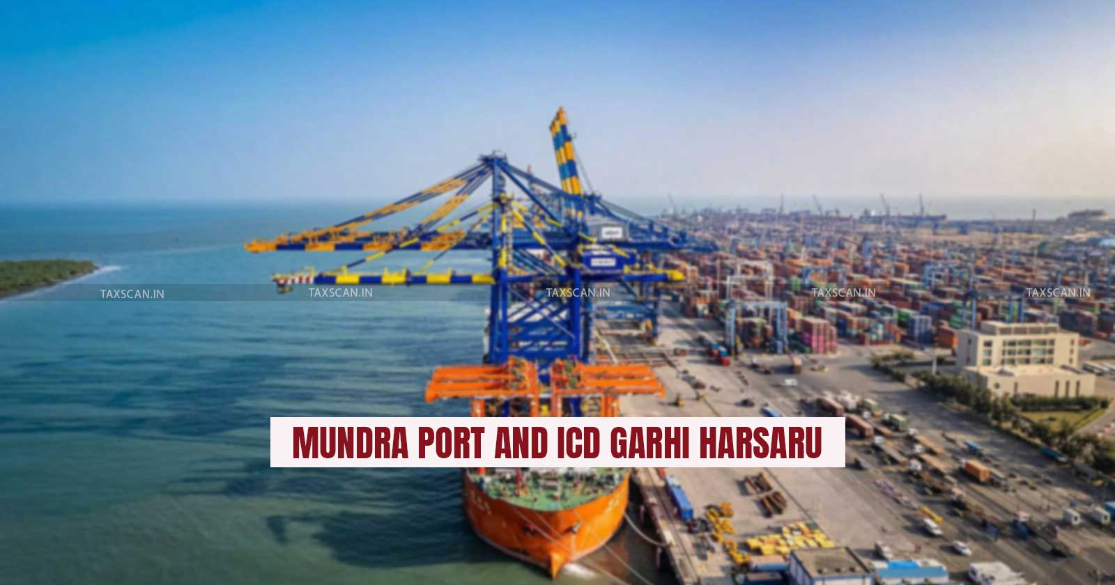 DGFT - Mundra Port - ICD Garhi Harsaru - Importing new vehicles - taxscan