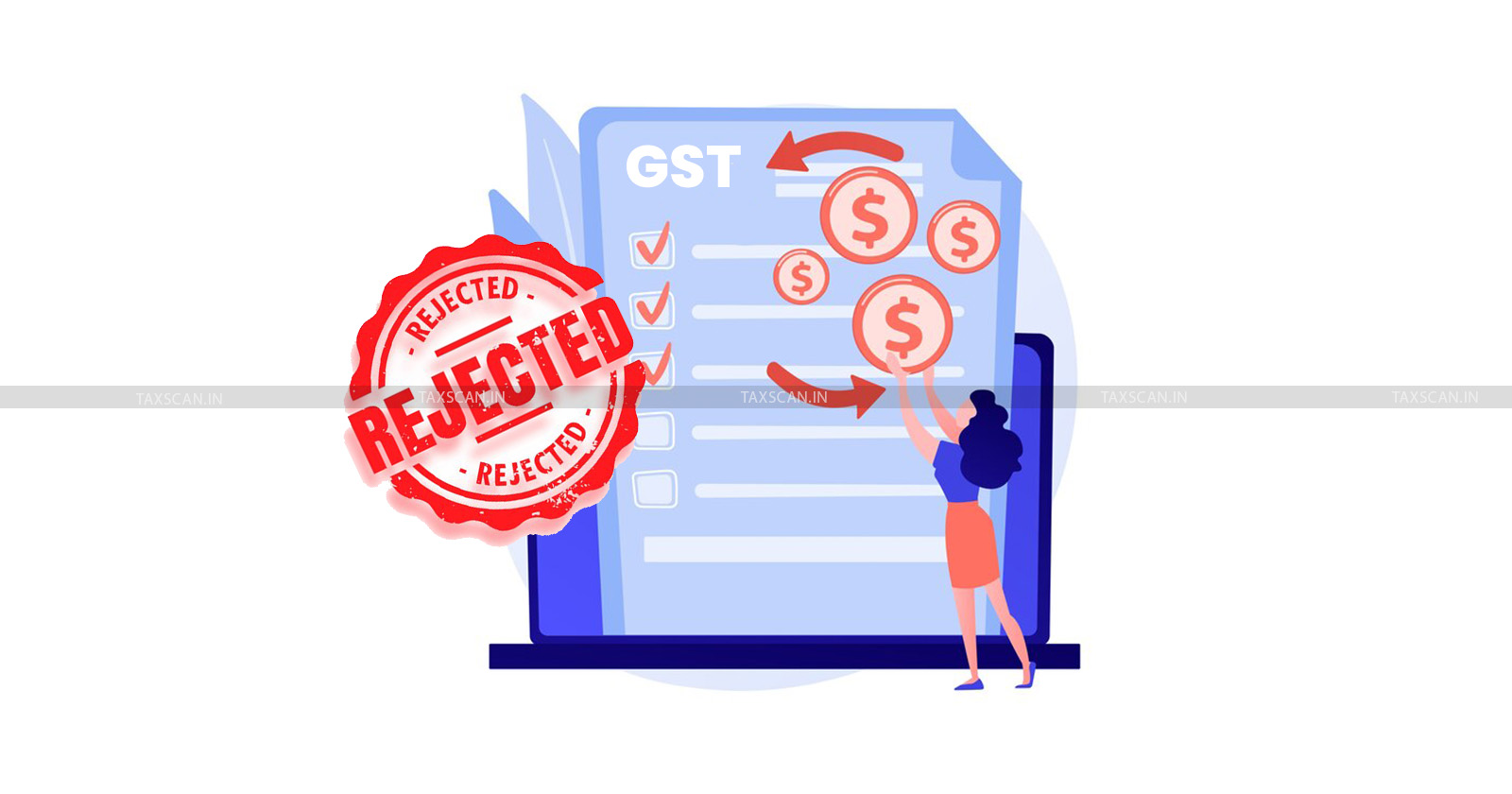Delhi High Court - GST - GST Refund - GST Refund rejection - DVAT Portal - taxscan