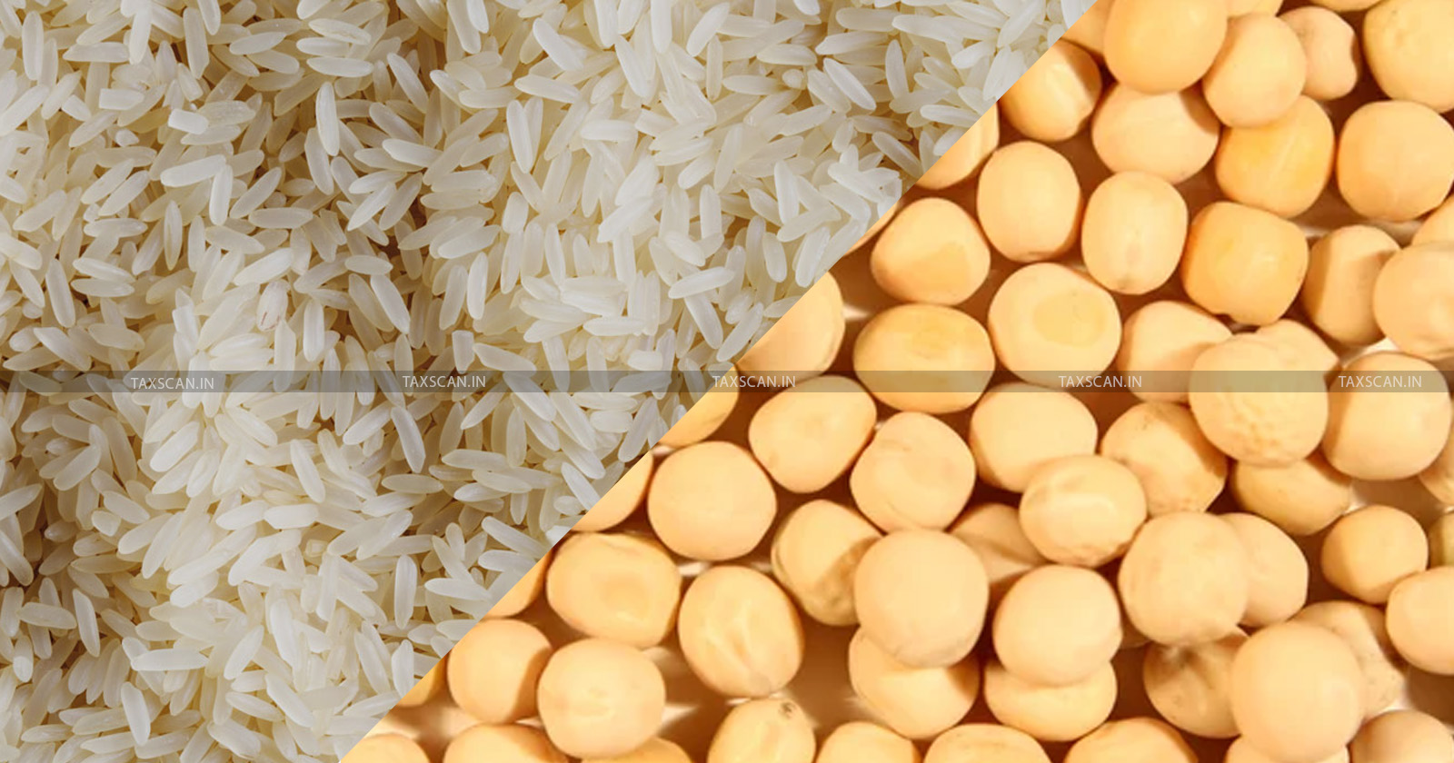 Export Duty - Parboiled Rice - Yellow Peas Imports - CBIC Notifies - taxscan