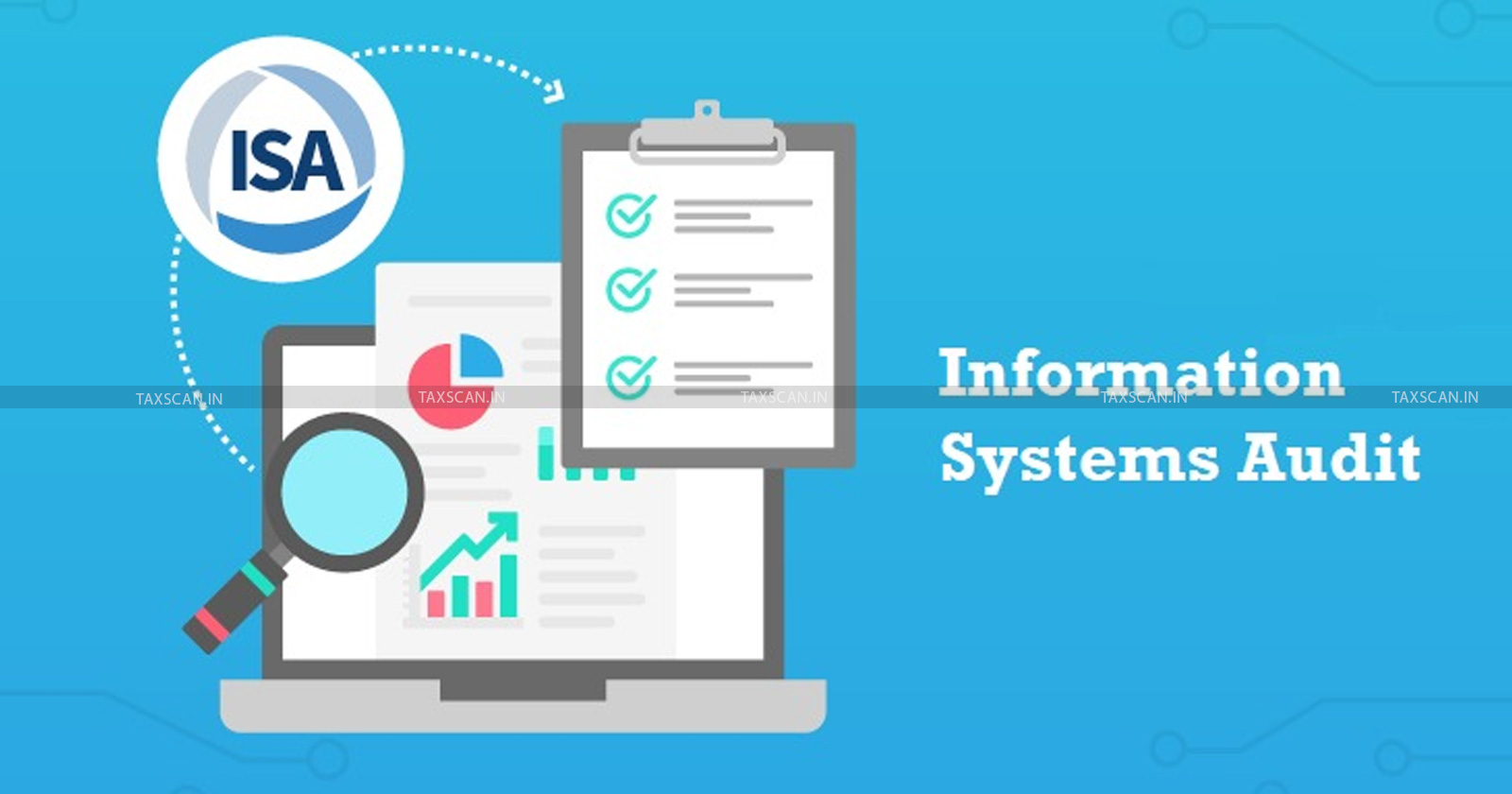 ICAI - Information Systems Audit - ISA - TAXSCAN