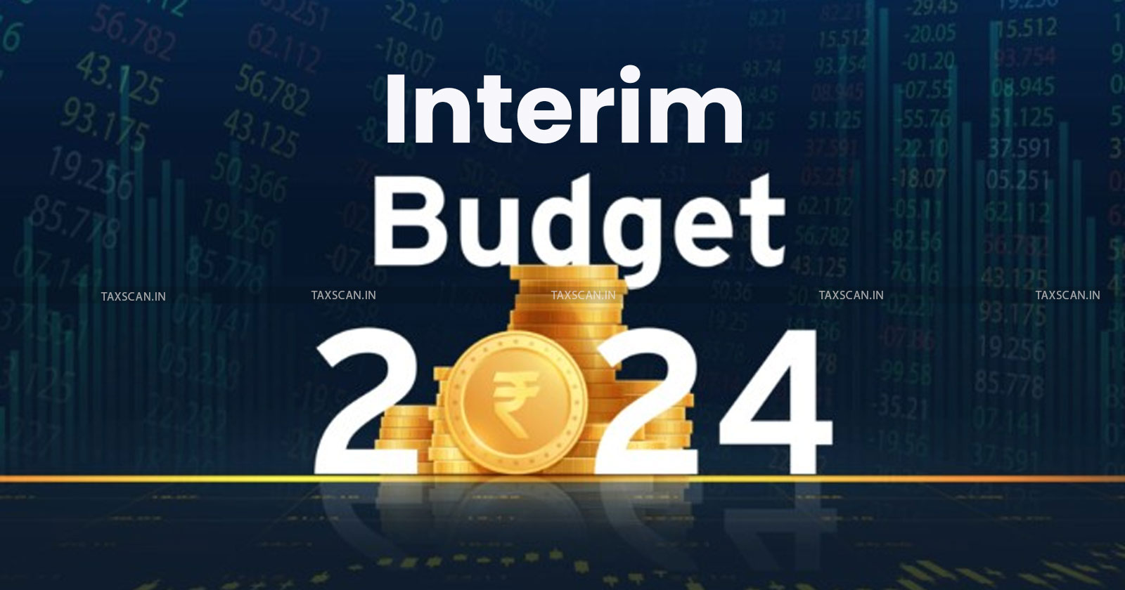 Interim Budget 2024 - Budget 2024 - Nirmala Sitharaman Budget - TAXSCAN