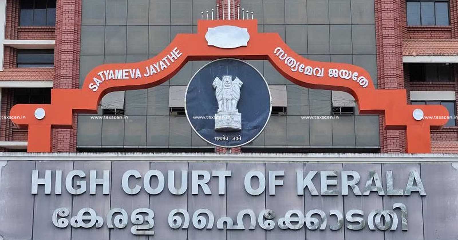 Kerala High Court - Kerala HC - Section 148 A(b) assessment order - Assessment Order - Kerala HC quashes assessment order - Taxscan