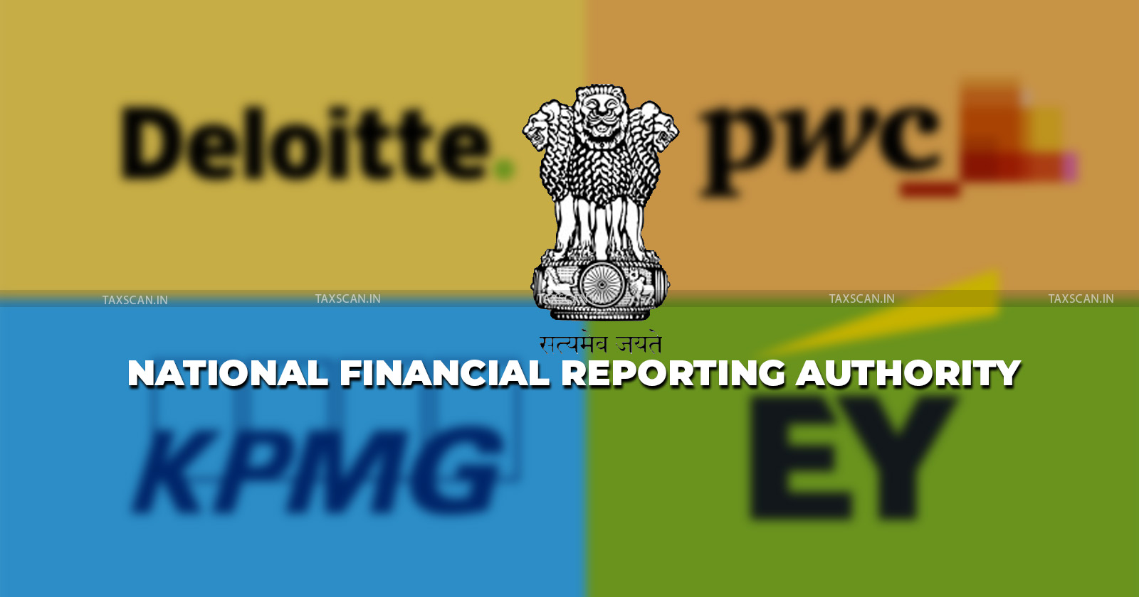 NFRA - Non audit services - Big Four auditors - ICAI - Major Audit Players - Auditor scrutiny - taxscan