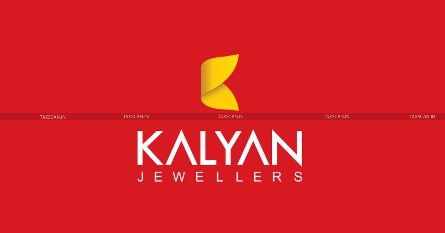 Relief - Kalyan Jewellers - CESTAT - Cenvat Credit - Gold Insurance Services - Insurance Company - taxscan