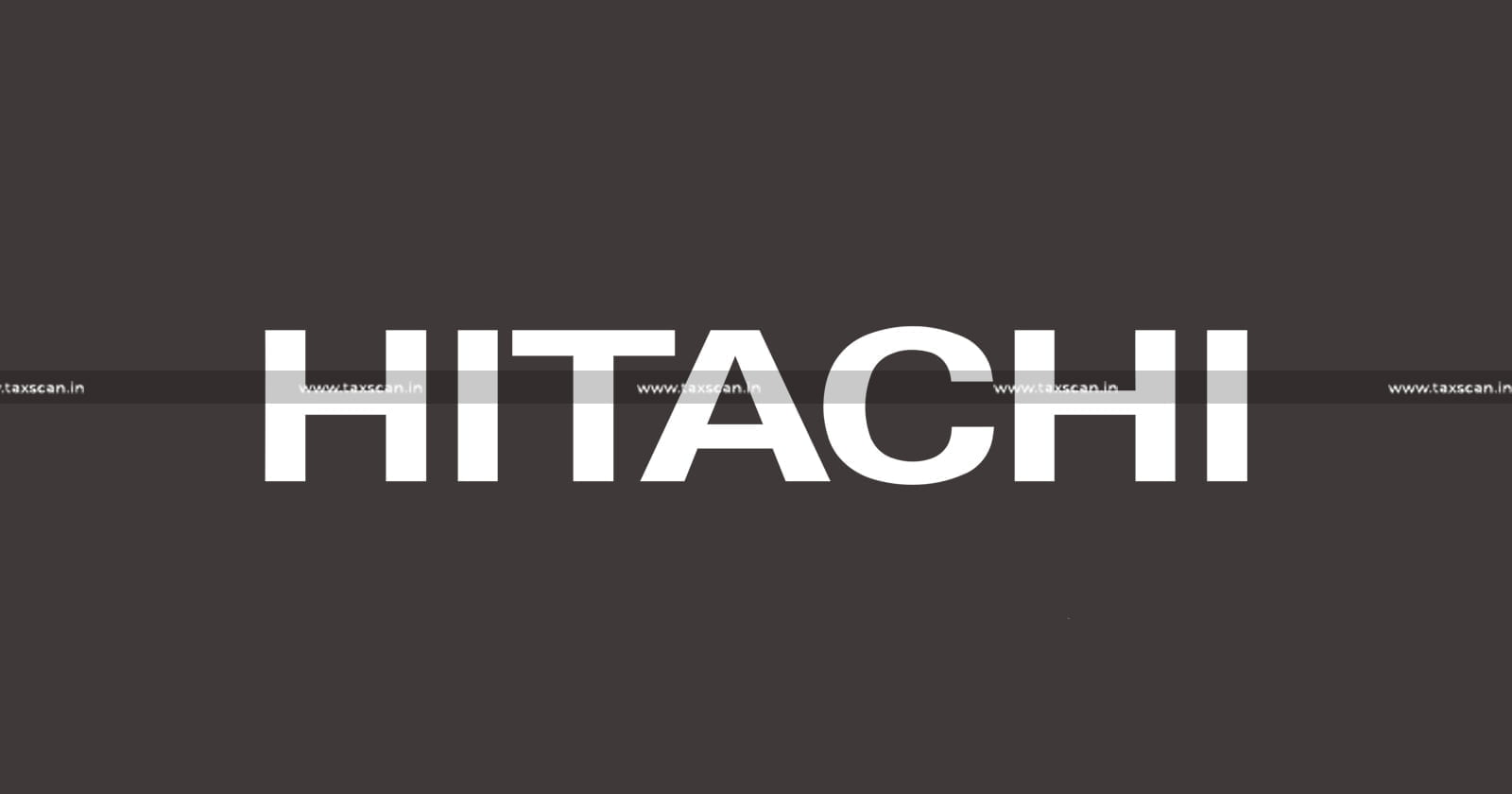 CA - CMA - MBA - HITACHI JOBS - MBA vacancy - taxscan - jobscan