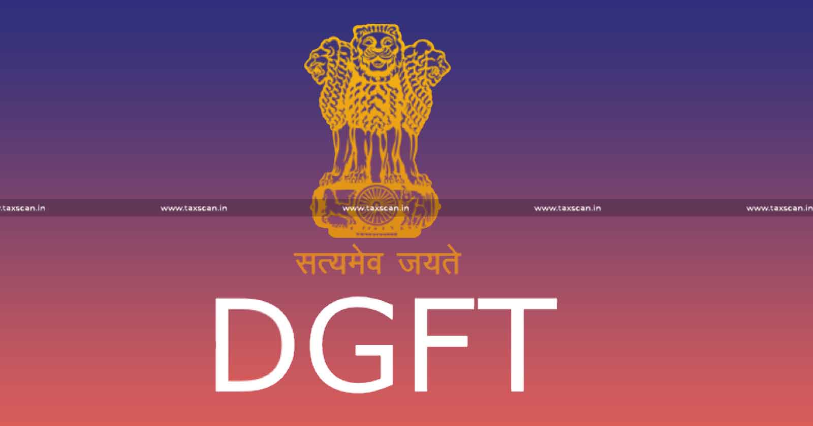 DGFT - Import Allocation Guidelines for Petroleum Coke - Petroleum Coke - CPC Industries - taxscan