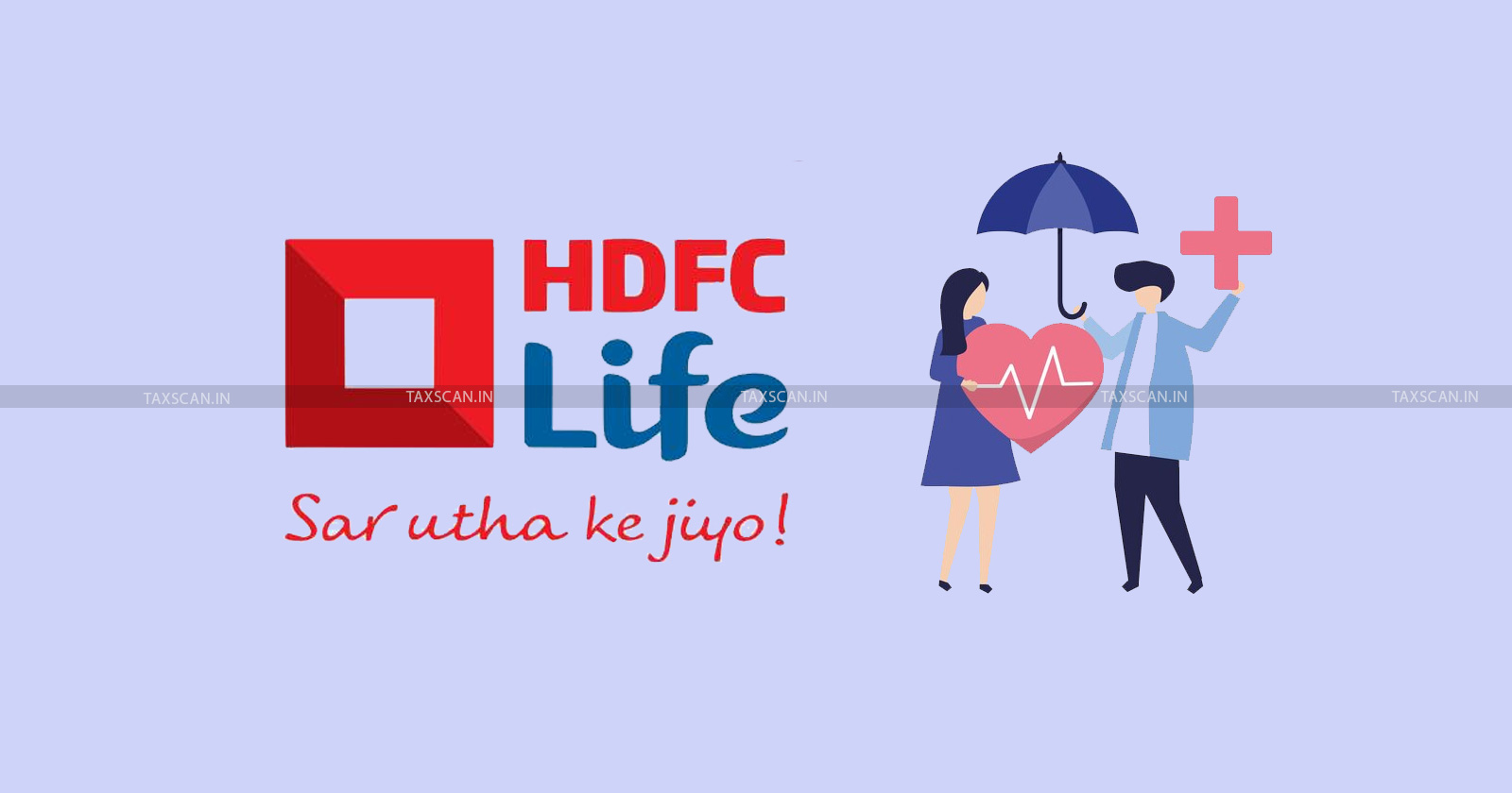 GST - GST Demand - HDFC Life - HDFC Life Insurance - Tax payment discrepancies - taxscan