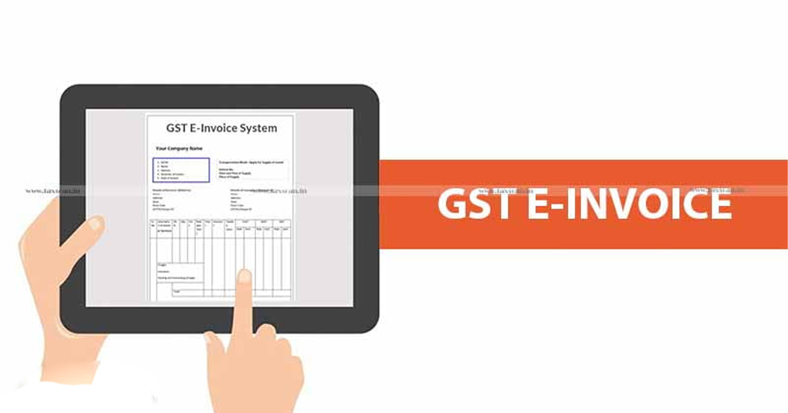 GST - GST e Invoicing - E Invoicing - Business to Business - TAXSCAN