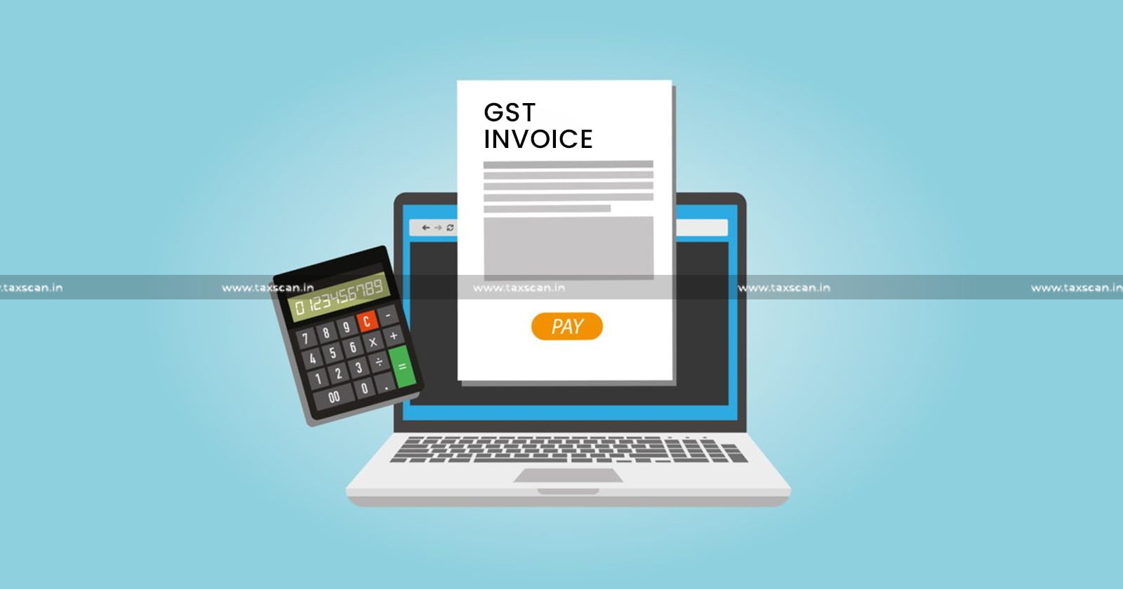 Gujarat High Court - GST - GST Invoices - Issuance of GST - taxscan