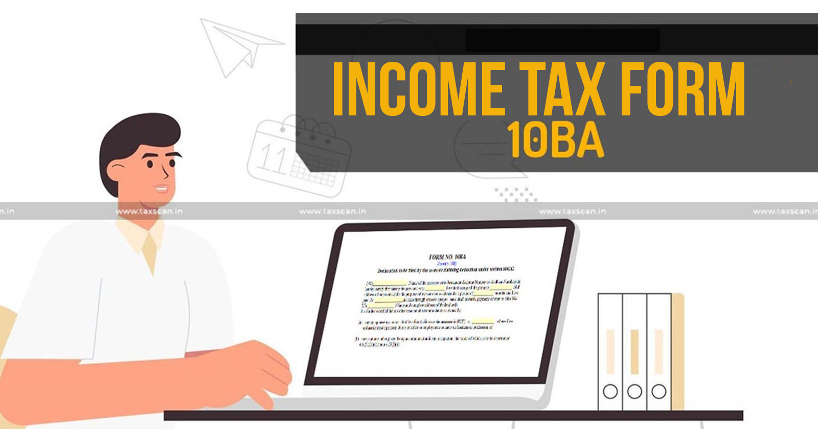 Income Tax Form No. 10BA Submission is Mandatory for Claiming Section 80GG Deduction - ITAT - TAXSCAN