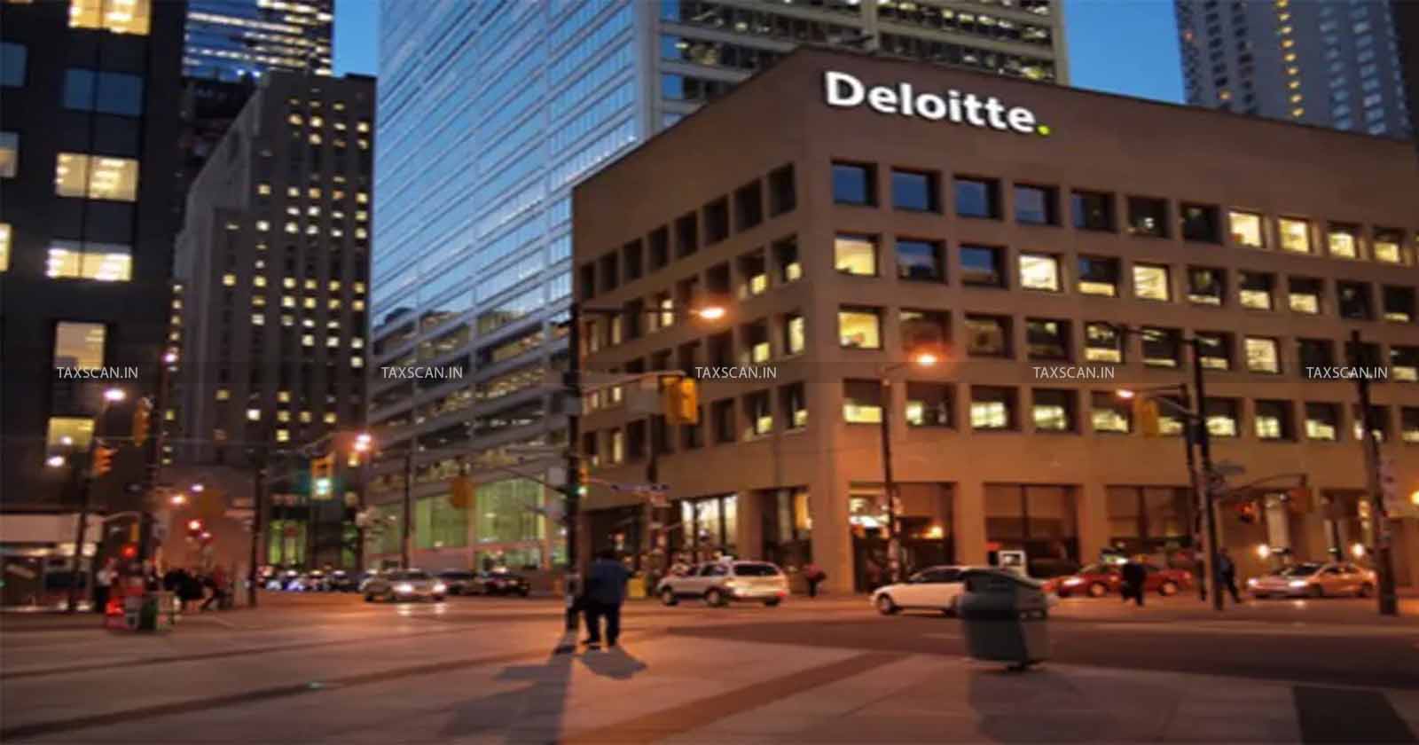 MBA Vacancy in Deloitte - CA Vacancy in Deloitte - Chartered Accountant - MBA - TAXSCAN