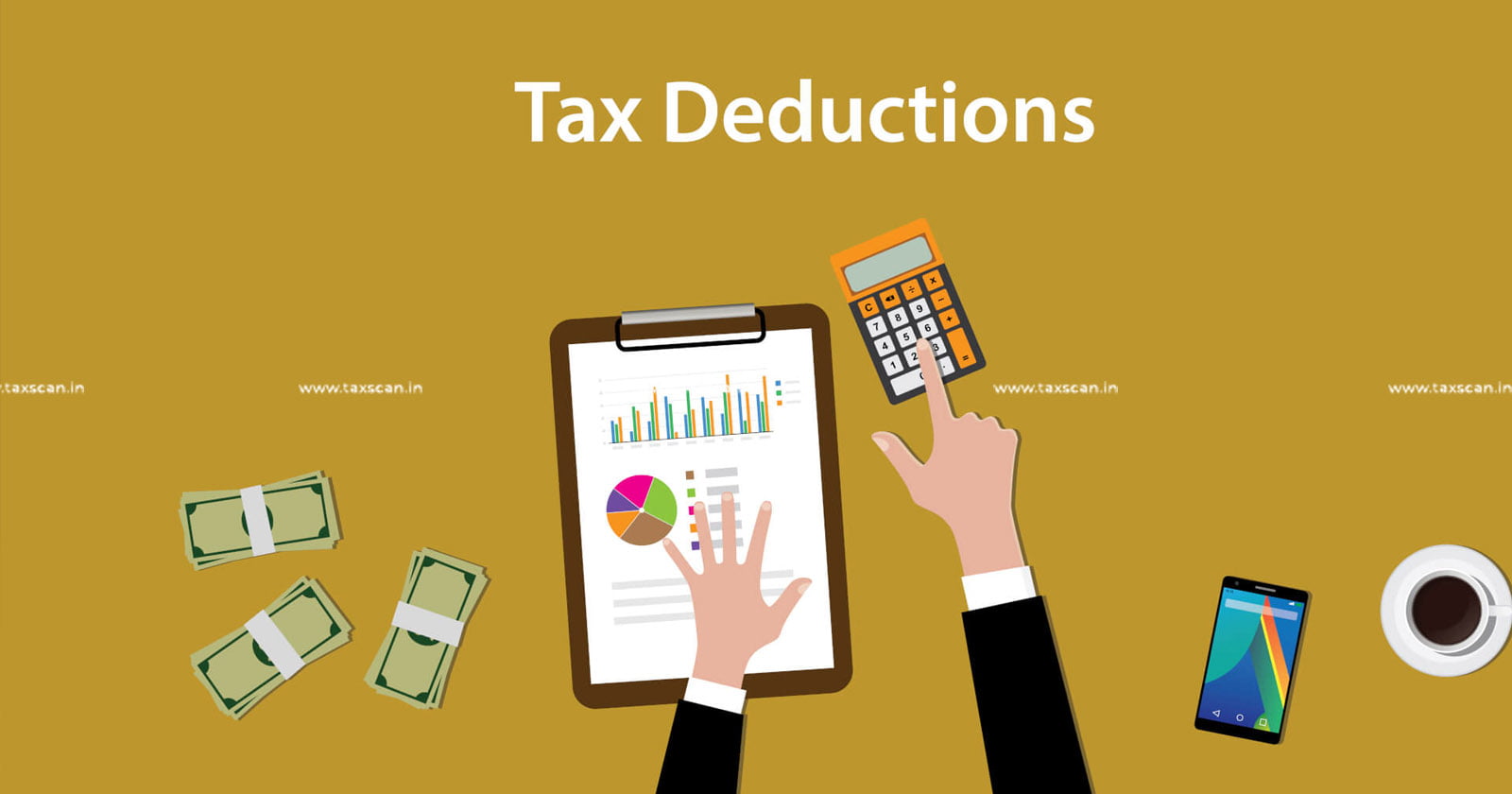 Tax Deductions - Tax Deductions in India - Understanding Section 80C - taxscan