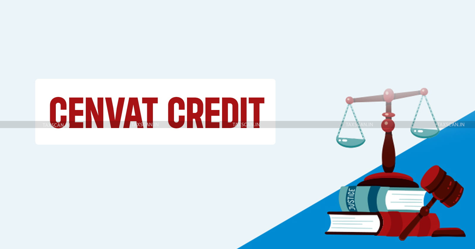 CESTAT - CESTAT Ahmedabad - Cenvat Credit - Service Tax - TAXSCAN