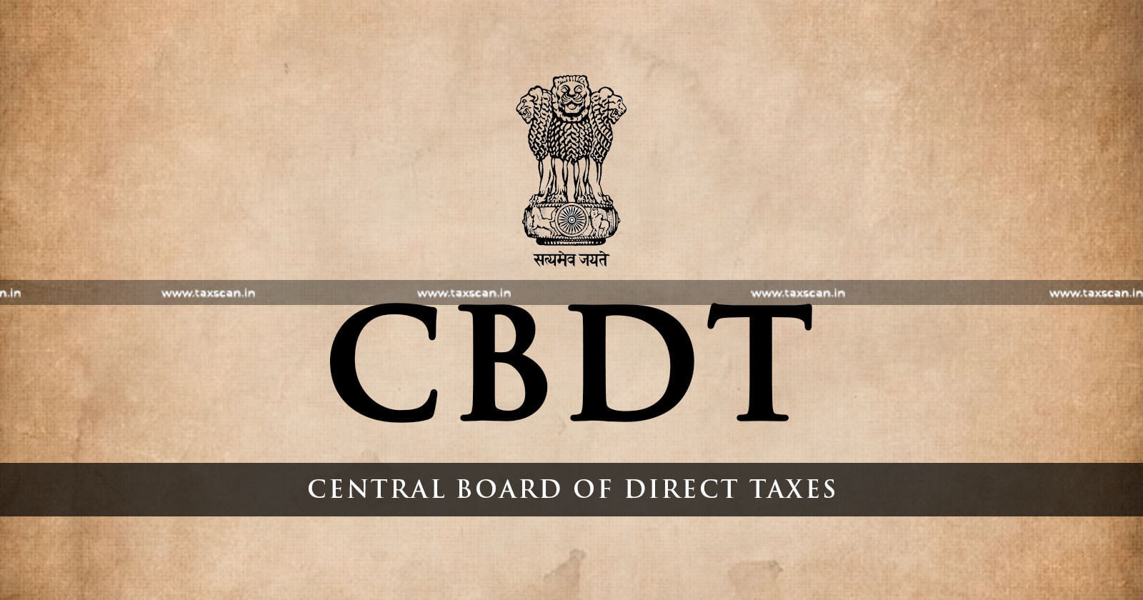 CBDT - Strict Interim Action Plan - Interim Action Plan - taxscan
