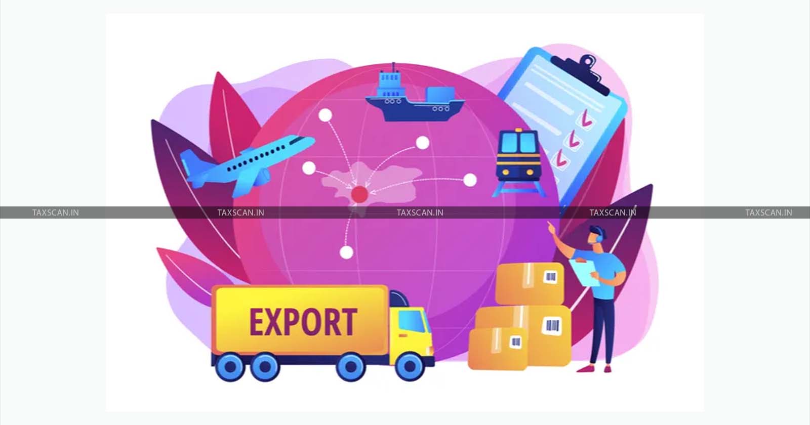 Central Government - Essential goods export - Export - Export duty - taxscan