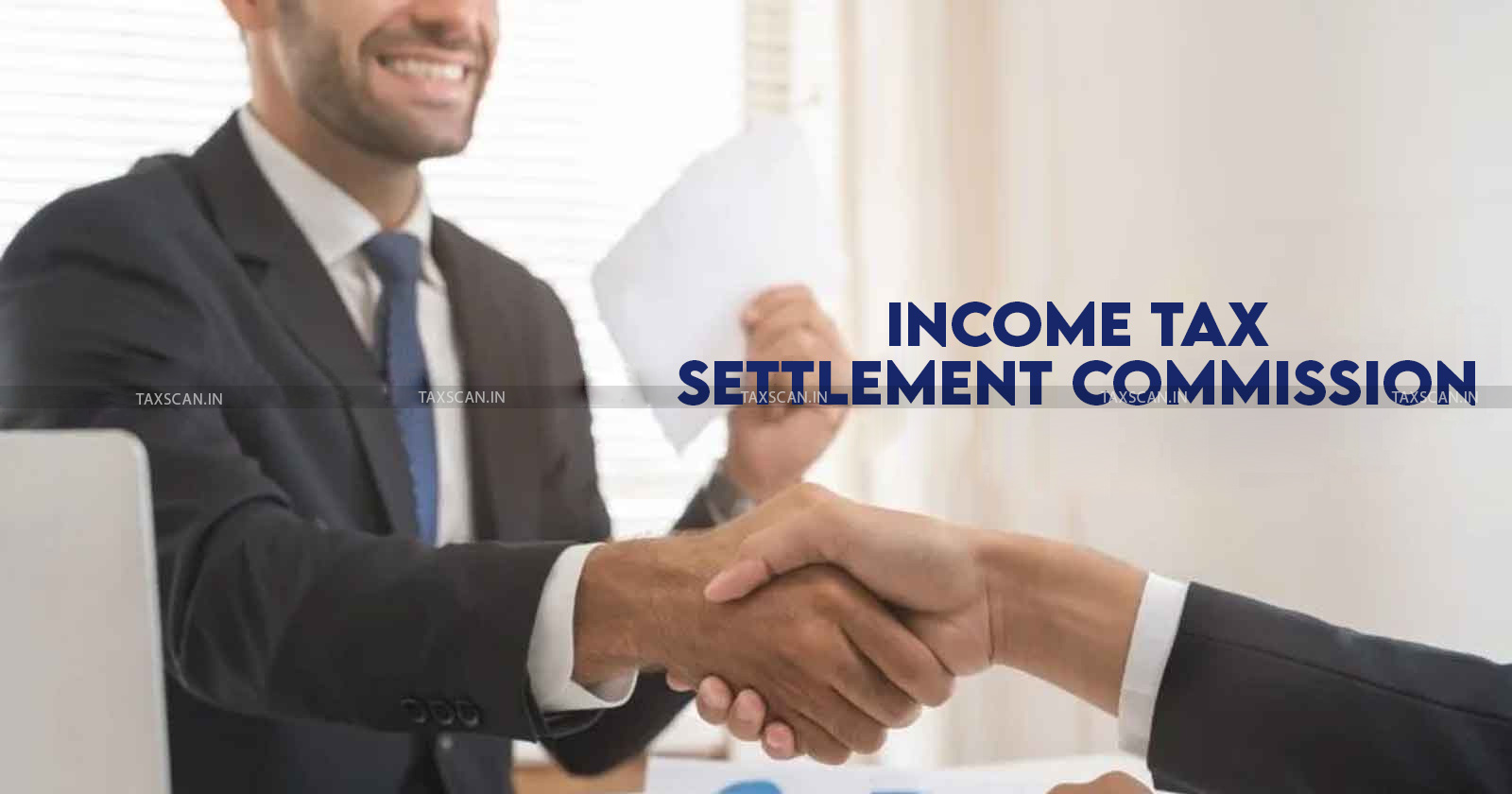 Delhi High Court - Income Tax - Income Tax Settlement Commission - ITSC - TAXSCAN