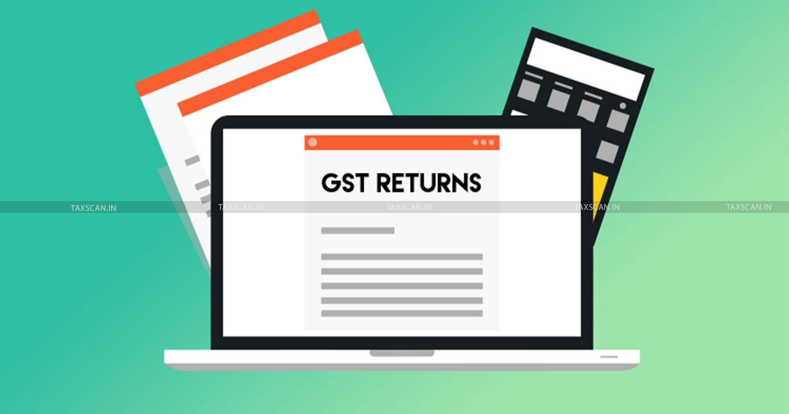 GST - GST Portal - GSTR - Show Cause Notice - GSTR Discrepancies - taxscan