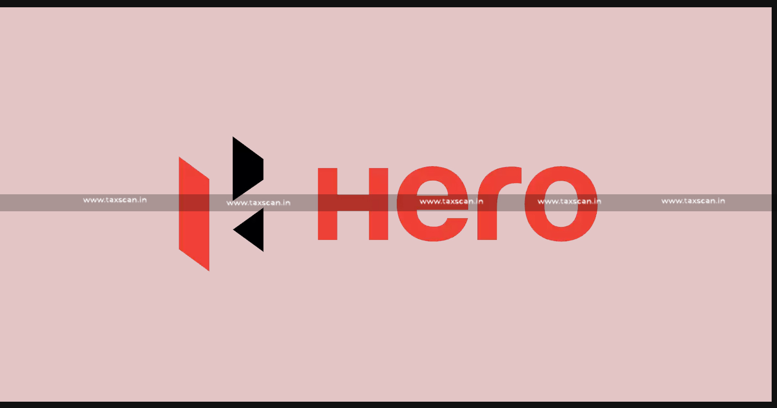 Hero MotoCorp - Demand Notice - Income Tax Department - taxscan
